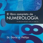 El fascinante mundo de la numerología: Explorando las conexiones entre los números y la vida