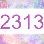 La Numerología del Número 2313: Significado, Influencia y Poder